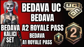 BEDAVA UC | BEDAVA KALICI SET | BEDAVA A2 ROYALE PASS | BEDAVA A1 ROYALE PASS | PUBG MOBILE