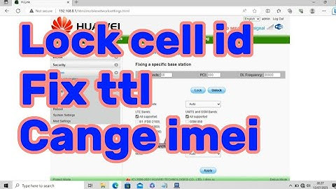 Lock cell id, change imei, bypass webui mod