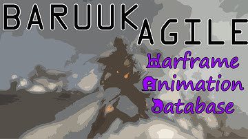 Warframe Animation Database: Baruuk Agile