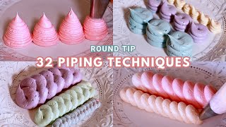 32 Simple Piping Techniques With Round Tip (for any frosting!)