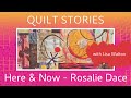 QUILT STORIES - Reliving a QUILT DISASTER with Rosalie Dace. See how Rosalie saves a drowned quilt.