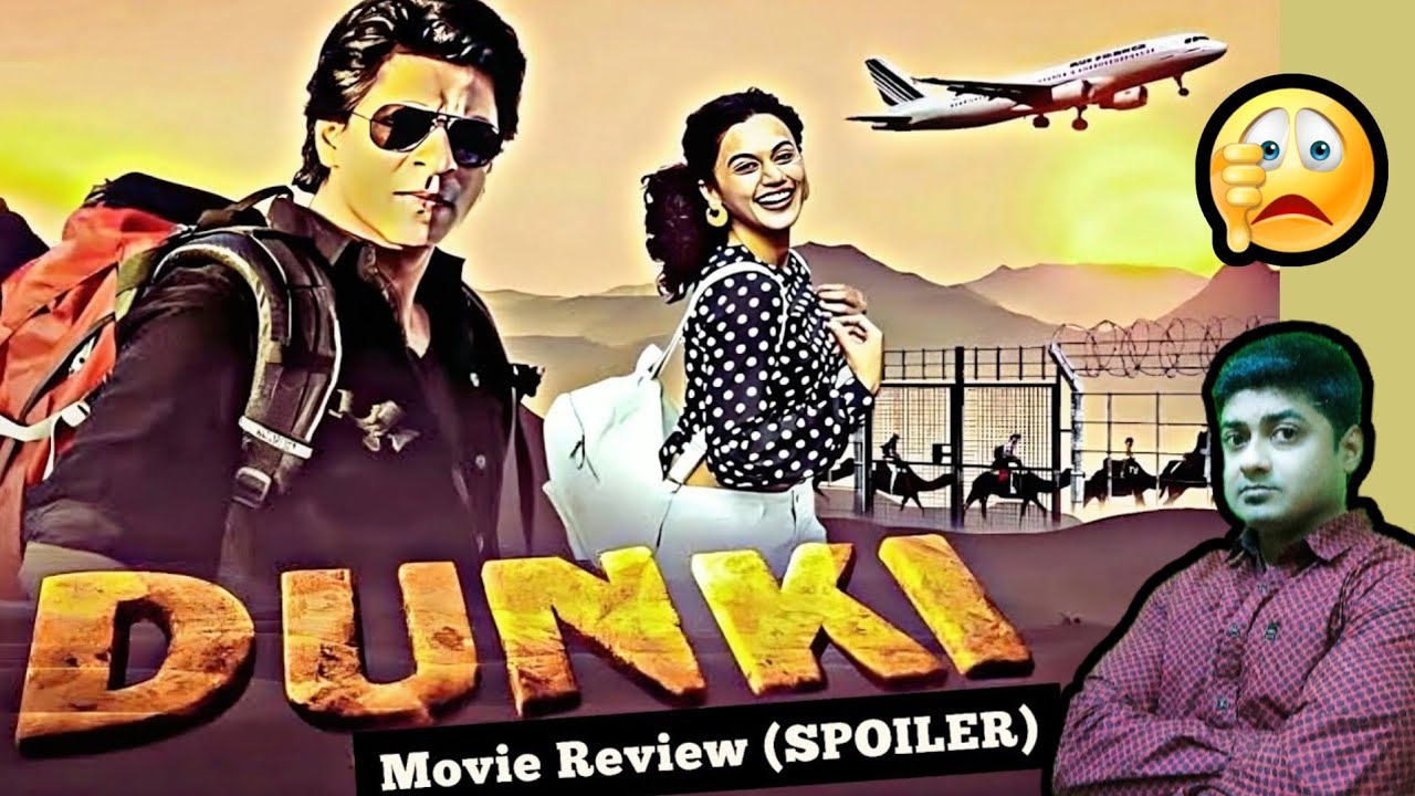 Dunki Movie Review | Shah Rukh Khan | Rajkumar Hirani | Abhi Flick ...