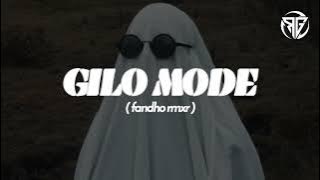 GILO MODE_( fandho remix )_Lagu Goyang Minang Terbaru 2022