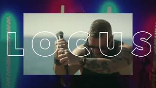NUEVO VIDEO: Locus 