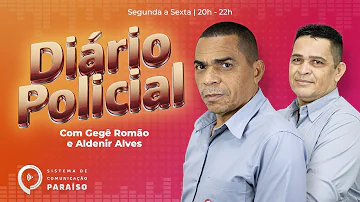 Diário Policial- 14/05/2024 - com Gege Romão,Aldenir Alves