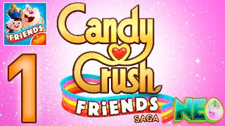 Candy Crush Friends Saga: Gameplay Walkthrough Part 1 - Level 1 - 10 (iOS, Android) screenshot 4