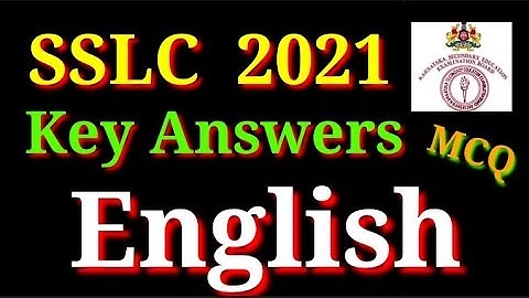 SSLC  2021 | ಇಂಗ್ಲಿಷ್-English Key Answers 2021  | SSLC Kannada, English & Hindi Key Answers 2021
