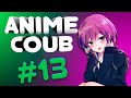 AMVs mix best Coub Anime AMVs Leoreus Coub Аниме Приколы мемы #13