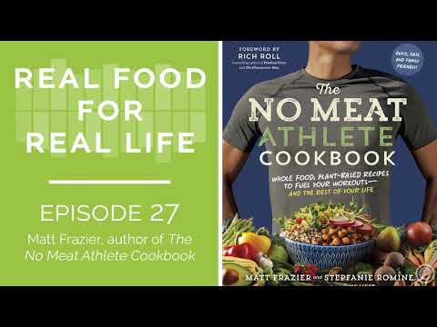 episode-27:-matt-frazier,-the-no-meat-athlete-cookbook