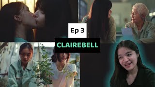 Auto-Sub Clairebell คลง รก นกโทษ Ep. 3 Reaction