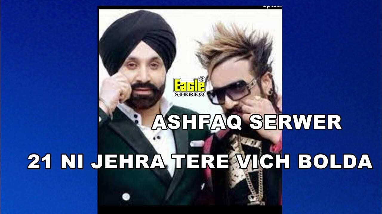 21 NI JEHRA TERE VICH BOLDA JAZZ B 21 NI JEHRA TERE VICH BOLDA JAZZ B