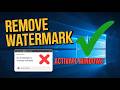 Fix “Activate Windows Go to Settings to Activate Windows” Watermark in Windows 10