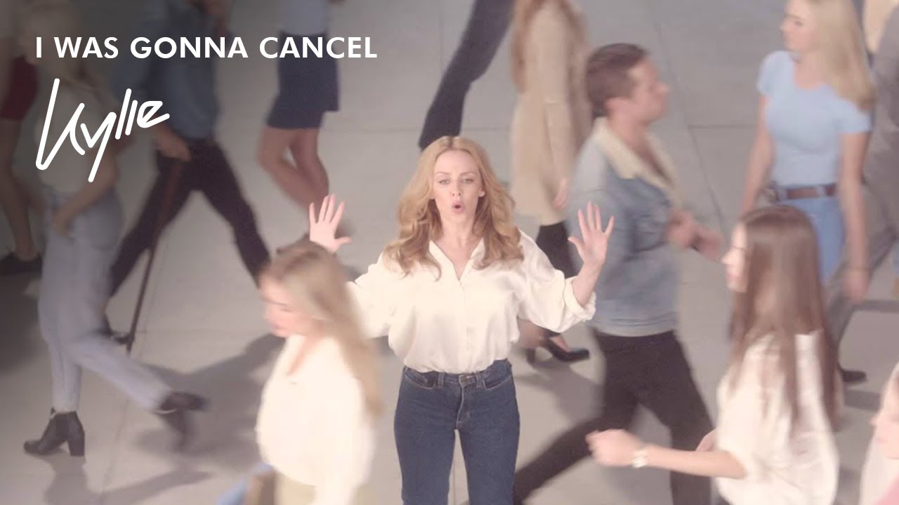 Kylie Minogue   I Was Gonna Cancel Official Video