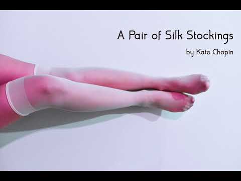 short story a pair of silk stockings