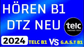 Telc Prüfung B1 HÖREN / DTZ TELC Vs G.A.S.T B1 HÖREN 2024