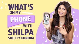 Shilpa Shetty : What's on my phone | Pinkvilla | Bollywood | Lifestyle | Fashion