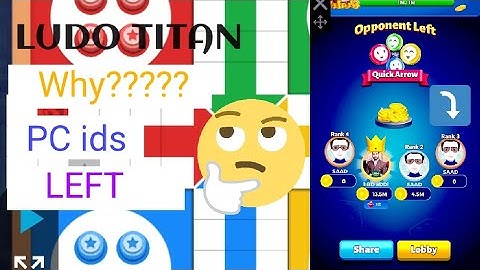 WHY PC iDs Left?/Ludo Titan tricks