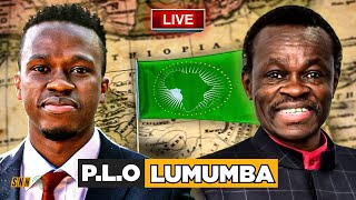 PLO LUMUMBA FOR THE CHAIR OF THE AFRICAN UNION COMMISSION | ENDORSEMENT MESSAGES FROM AFRICANS