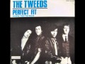 The tweeds  i need that record  1980