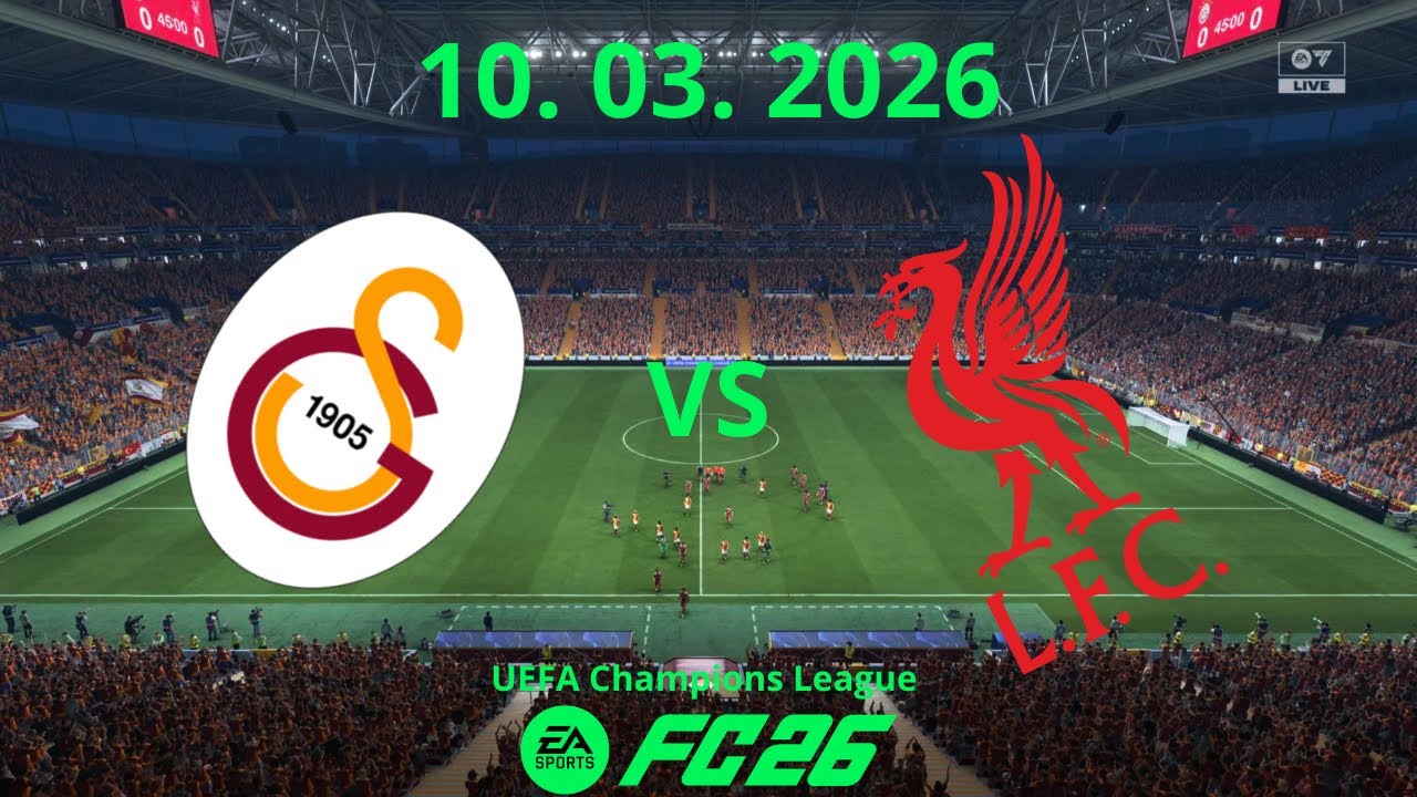 Galatasaray vs Liverpool | UEFA Champions League 10. 03 2026 | FC26 PS5