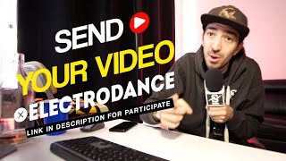 Send Your Electro Dance Vidéo ! #electrodance