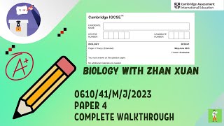 IGCSE Biology (0610) - 0610/41/M/J/23 | May/June 2023 Paper 41 (Extended)