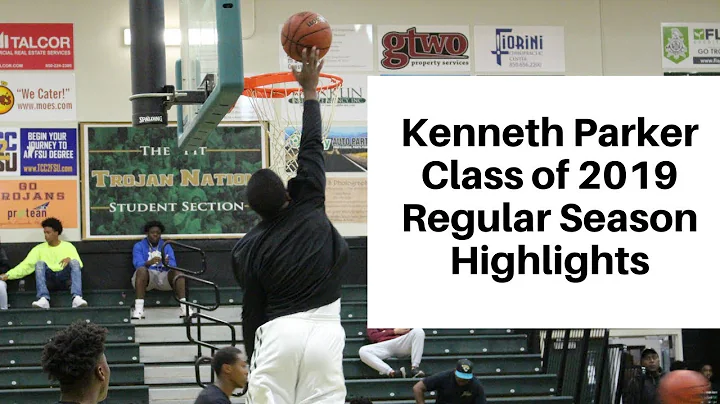 Kenneth Parker |Class of 2019 | 2017-2018 Regular ...
