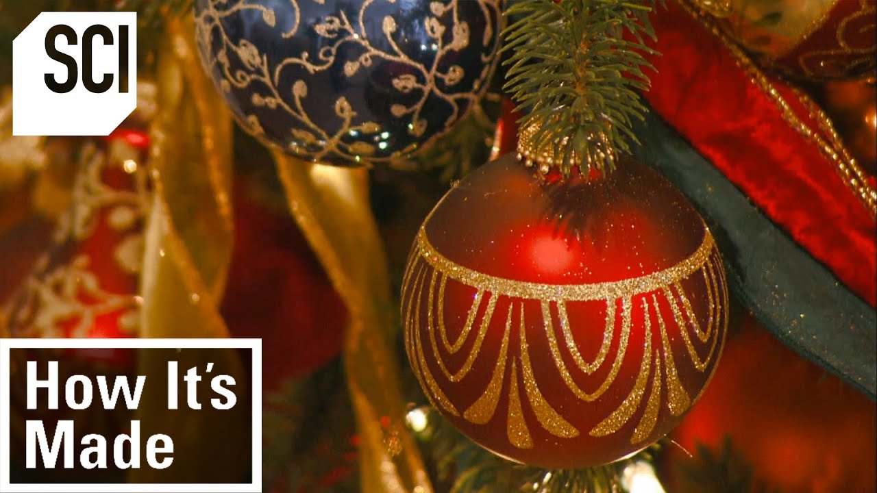How It's Made: Glass Christmas Ornaments