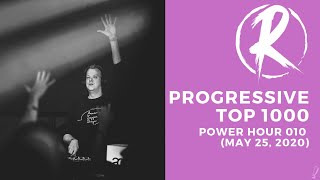 Ruben de Ronde - Progressive Top 1000 Power Hour 010 (25-05-2020)