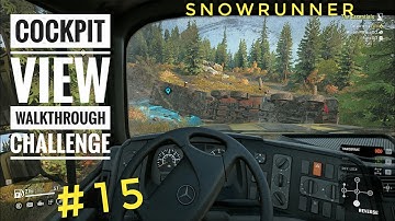 Essentials Contract Part 1 | Snowrunner Cockpit View Walkthrough Challenge #15 | Uncut | No Talk