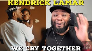 HOLD ON NOW!!! Kendrick Lamar - We Cry Together ft. Taylour Paige (Official Audio) Reaction