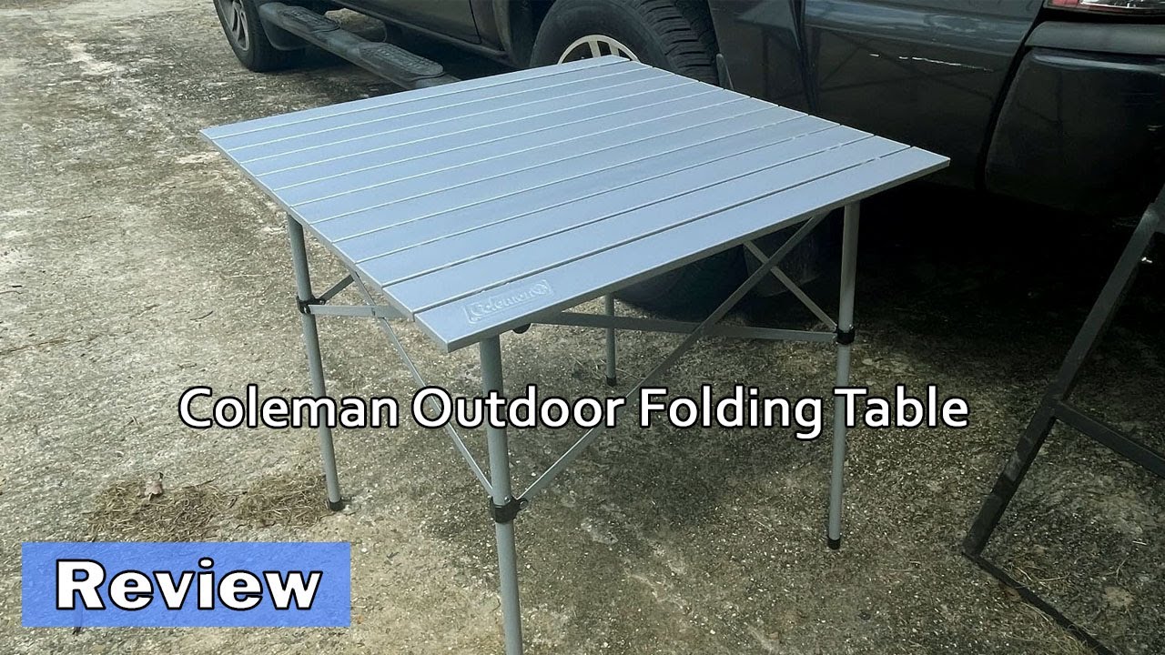 Coleman Outdoor Folding Table Review - YouTube