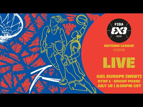 RE-LIVE | FIBA 3x3 Nations League 2022 - U21 Europe (West) | Stop 1 - Group Phase