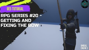 Unreal Engine 5 RPG Series #20 - Getting and Fixing the Bow with Blender #ue4 #ue5 #unrealengine
