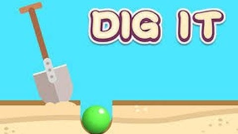 Dig it level 5-1 5-2 5-3 5-4 5-5 5-6 5-7 5-8 5-9 5-10 walkthrough