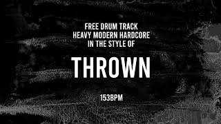 Free Drum Track Heavy Hardcore In The Style Of Thrown