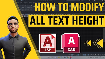 How to quickly modify all text height in one click in AutoCAD using an AutoCAD Lisp