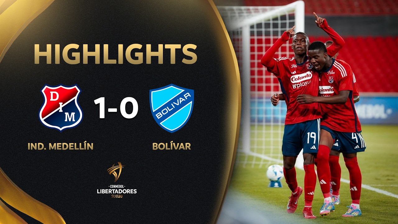 INDEPENDIENTE MEDELLÍN vs. BOLÍVAR | HIGHLIGHTS | CONMEBOL LIBERTADORES SUB20 2026