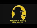 01 maigret in society cbc