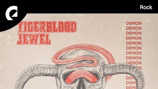 Tigerblood Jewel - Demon (Royalty Free Rock)