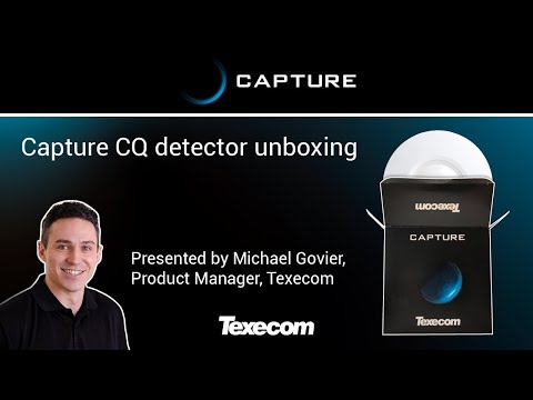 Capture detector CQ unboxing @TexecomLtd