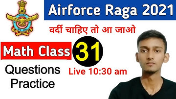 Math Practice Class | Airforce Group Y RAGA, Navy MR, Coastguard DB, GD | Class  31 Part 2nd
