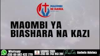 MAOMBI YA BIASHARA NA KAZI, ULINZI KWENYE BIASHARA KULETA WATEJA,KIBALI OFISINI KWAKO.