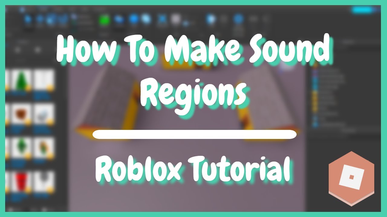 Roblox Studio How To Make Sound Regions Youtube - roblox audio not playing in library