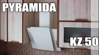 Вытяжка PYRAMIDA KZ 50 Вытяжка PYRAMIDA KZ 50