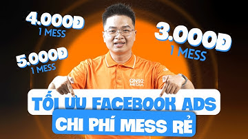 Bí Kíp Tối Ưu Quảng Cáo Facebook – Giúp Giá Inbox Cực Rẻ! | Qn92