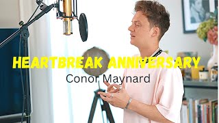 Conor Maynard cover ~ Heartbreak Anniversary with Lyrics
