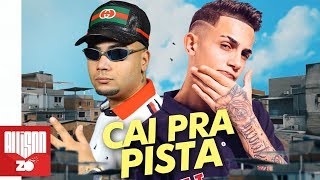 Mc Dimenor Dr E Mc Hariel - Cai Pra Pista Dj Perera