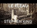 LE FLÉAU De STEPHEN KING PARTIE 5 8 LIVRE AUDIO EN FRANCAIS LU Par VL mp3