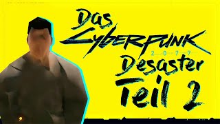 Das CYBERPUNK 2077 Desaster - Teil 2 - Rückgabe Boogaloo